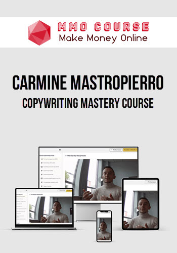 Carmine Mastropierro – Copywriting Mastery Course