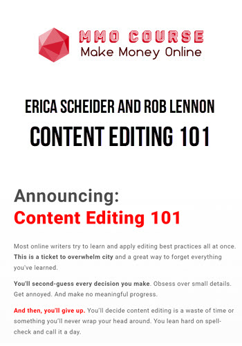 Erica Scheider and Rob Lennon – Content Editing 101