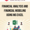 Financial Analysis and Financial Modeling using MS Excel