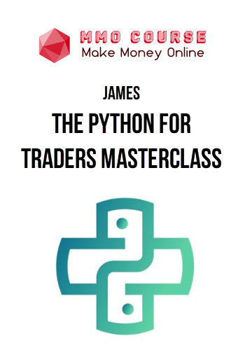 James – The Python for Traders Masterclass