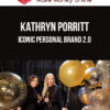 Kathryn Porritt – Iconic Personal Brand 2.0