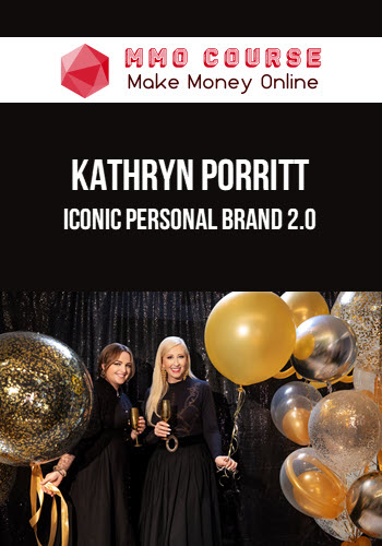 Kathryn Porritt – Iconic Personal Brand 2.0