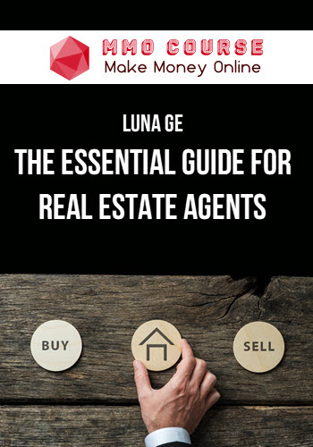 Luna Ge – The Essential Guide for Real Estate Agents