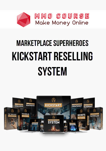 Marketplace Superheroes – Kickstart Reselling System