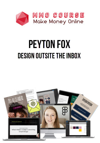 Peyton Fox – Design Outsite The Inbox