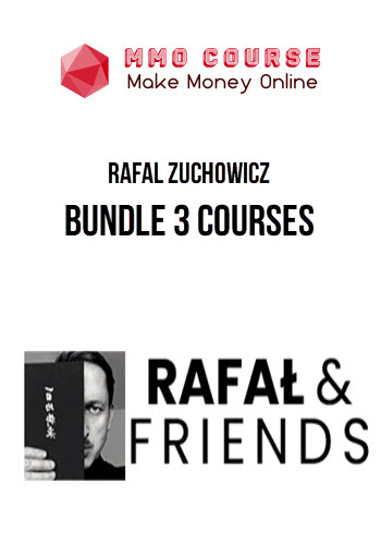 Rafal Zuchowicz – Bundle 3 Courses