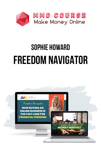 Sophie Howard – Freedom Navigator