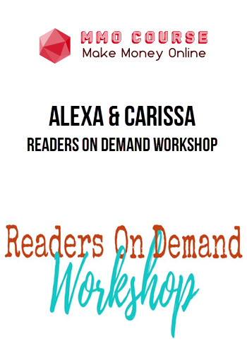 Alexa & Carissa – Readers on Demand Workshop