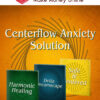 Centerpointe – Centerflow Anxiety Solution