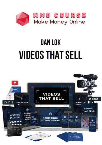 Dan Lok – Videos That Sell