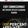 Eddy CommissionWiz – One Percent Affiliate Clickbank Training