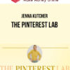 Jenna Kutcher – The Pinterest Lab