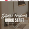 Jia Mickens – Digital Products Quick Start Guide