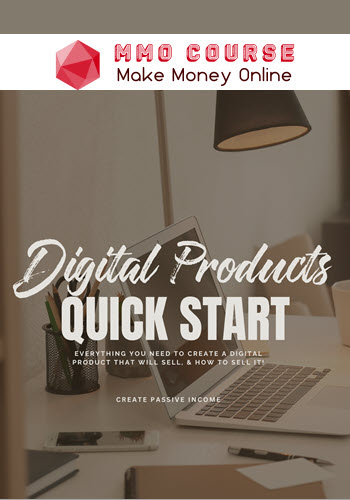 Jia Mickens – Digital Products Quick Start Guide
