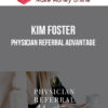 Kim Foster – Physician Referral Advantage