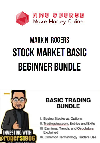 Mark N. Rogers – Stock Market Basic Beginner Bundle