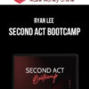 Ryan Lee – Second Act Bootcamp
