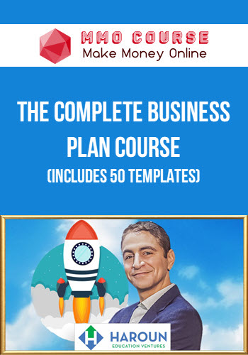 The Complete Business Plan Course (Includes 50 Templates)