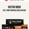 Victor Oddo – Full Time Purpose Accelerator