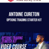 Antoine Cureton – Options Trading Starter Kit
