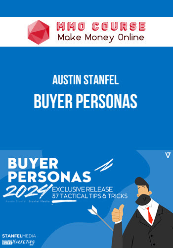 Austin Stanfel – Buyer Personas