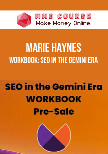 Marie Haynes – Workbook: SEO in the Gemini Era