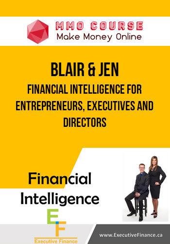 Blair & Jen – Financial Intelligence for Entrepreneurs, Executives and Directors