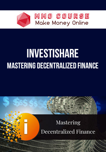 Investishare – Mastering Decentralized Finance