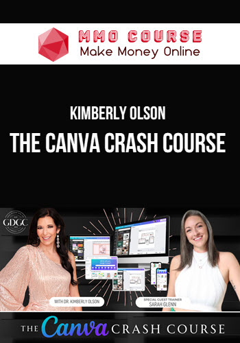 Kimberly Olson – The Canva Crash Course