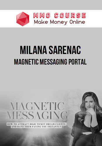 Milana Sarenac – Magnetic Messaging Portal
