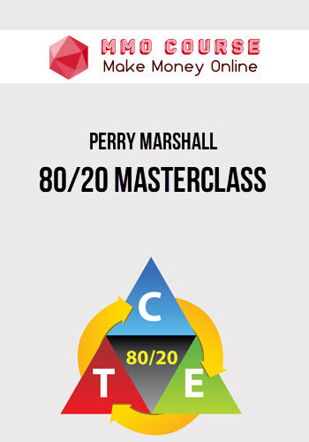 Perry Marshall – 80/20 Masterclass