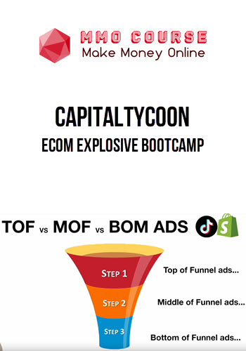 CapitalTycoon – Ecom Explosive Bootcamp