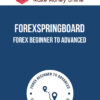 ForexSpringBoard – Forex Beginner to Advanced