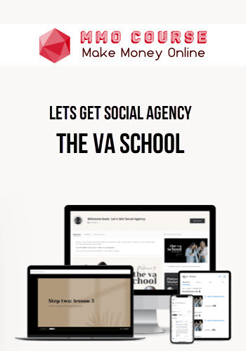 Lets Get Social Agency – The VA School