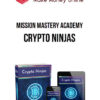 Mission Mastery Academy – Crypto Ninjas