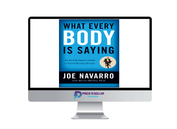 Joe Navarro %E2%80%93 What Every BODY Is Saying