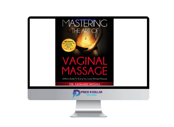 Leonard McGill %E2%80%93 Mastering The Art of Vaginal Massage