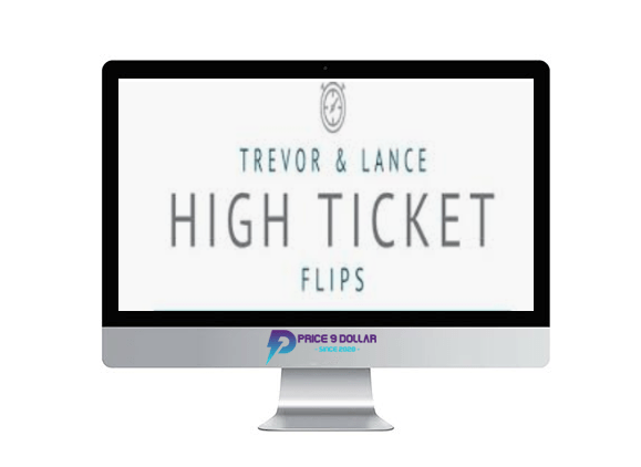 Trevor Lance %E2%80%93 High Ticket Flips