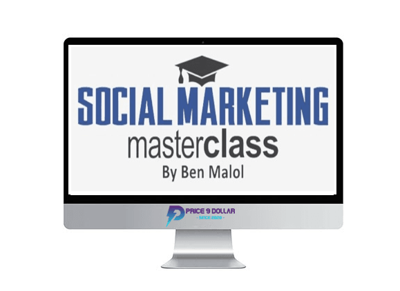 Ben Malol %E2%80%93 Social Marketing MasterClass