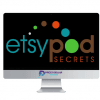 ETSY POD Secrets %E2%80%93 Generate An Easy Extra 3K 5K Per Month From Etsy