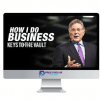 Keith Cunningham %E2%80%93 How I Do Business