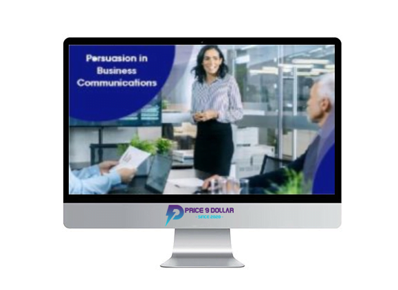 Persuasion In Business Communications