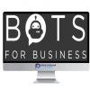 Scott Oldford and Katya Sarmiento %E2%80%93 Bots for Business