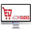 eCom Dudes Academy %E2%80%93 Build a massive eCom Empire