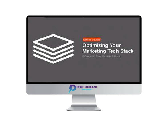 ConversionXL Dan McGaw %E2%80%93 Optimizing Your Marketing Tech Stack