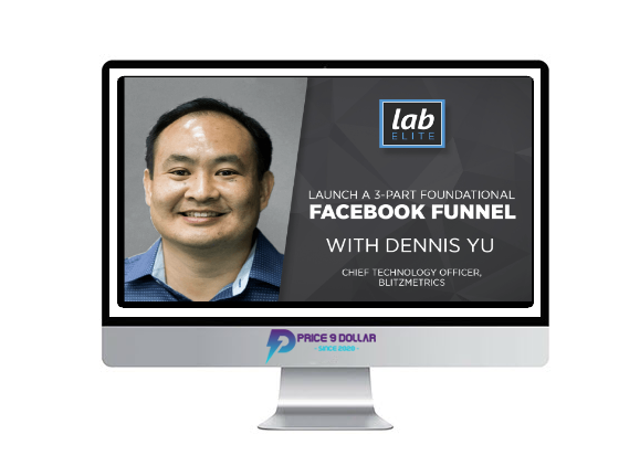 Dennis Yu %E2%80%93 Launch 3 Part Foundation FB Funnel