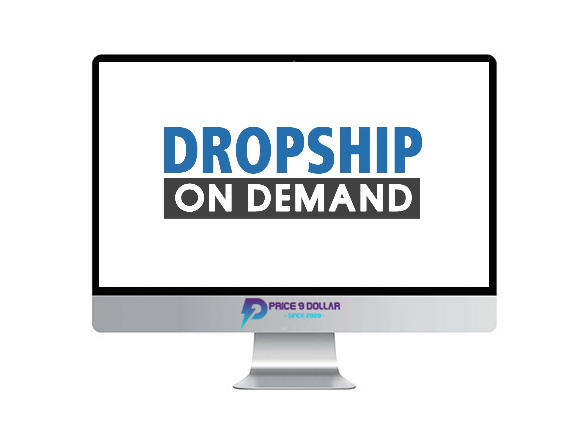 Don Wilson %E2%80%93 Dropship On Demand 2018