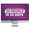 Eric Worre %E2%80%93 How To Recruit 20 People In 30 Days