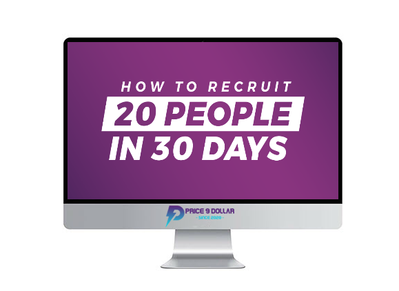 Eric Worre %E2%80%93 How To Recruit 20 People In 30 Days
