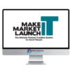 Mike Koenigs %E2%80%93 Make Market Launch IT